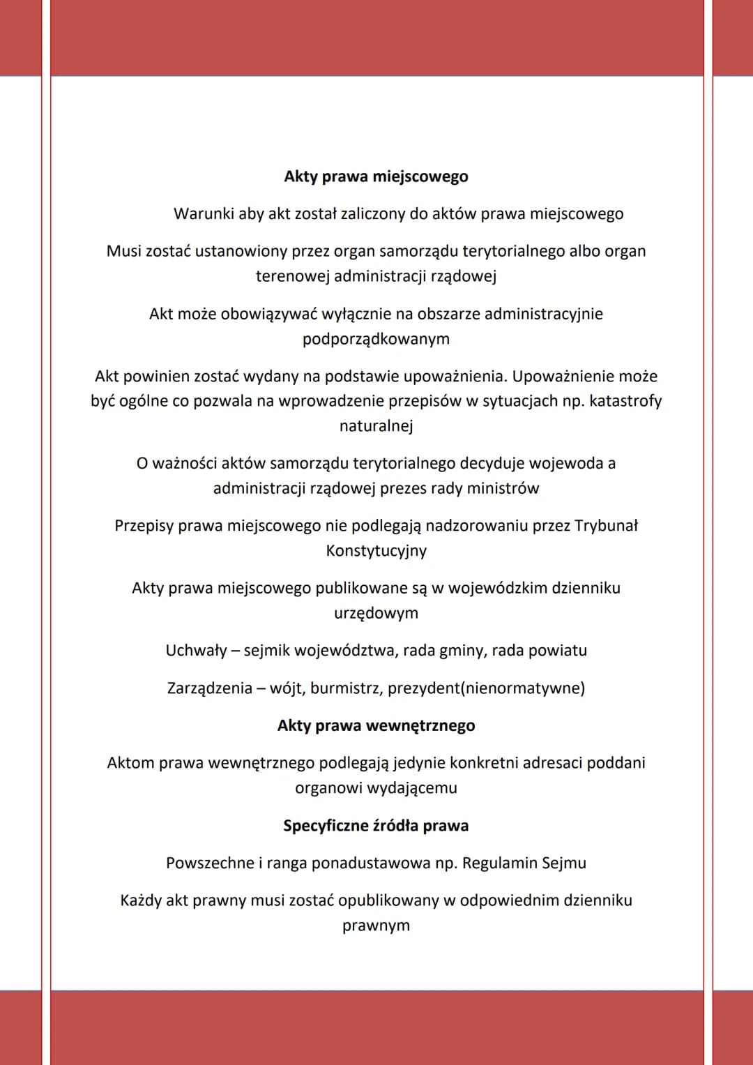 # Źródła Prawa
K3.T3.R2
Akty prawa Normatywne
Akty Prawa:
Powszechnie obowiązującego - ustanawiają je organy władzy np. parlament,
normy