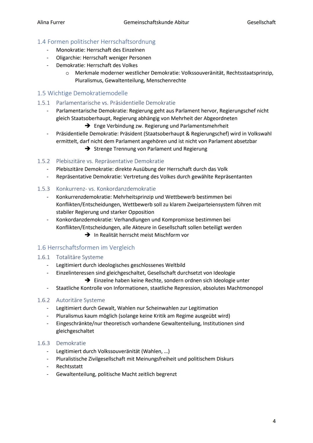 Alina Furrer
Gemeinschaftskunde Abitur
Gesellschaft
# Abitur Zusammenfassung Politische Systeme
# Inhaltsverzeichnis
1. Grundlagen des po
