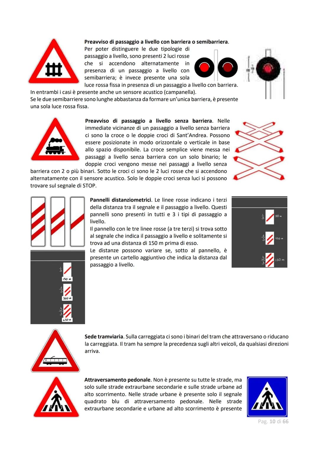# Classificazione dei veicoli
→ Veicoli senza motore (vanno avanti per forza umana o animale)
→ Veicoli a motore:
- Ciclomotori
- Motovei