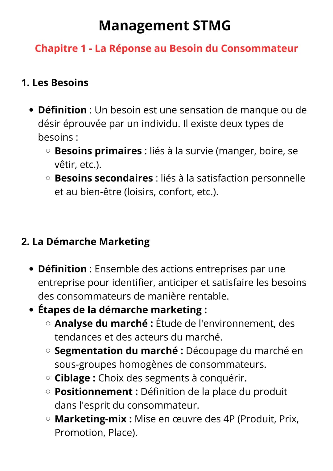 # Management STMG
Chapitre 1 - La Réponse au Besoin du Consommateur
1. Les Besoins
* Définition: Un besoin est une sensation de manque