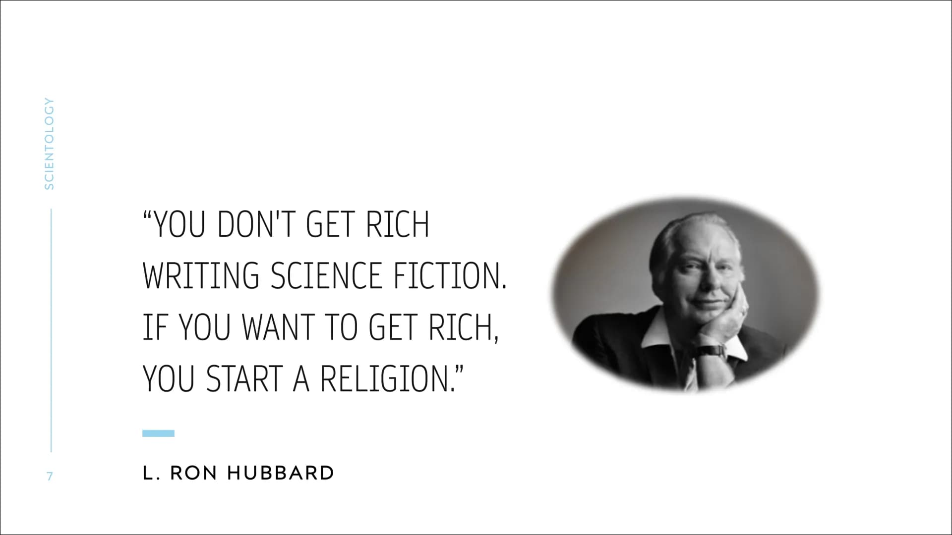# SCIENTOLOGY 2
SCIENTOLOGY
# INHALT
- WELTBILD
- DER THETAN
- ZIEL DER SCIENTOLOGEN
- ÜBERLEBENSWILLE
- L. RON HUBBARD
- PROMINENTE SCIEN