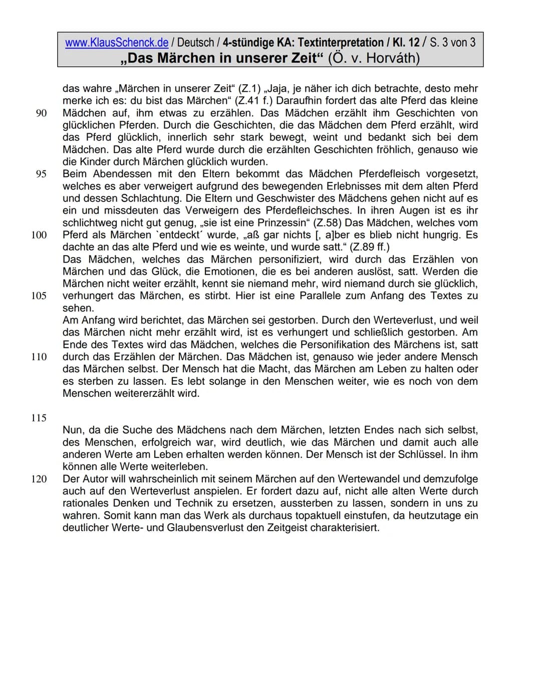 www.KlausSchenck.de / Deutsch / 4-stündige KA: Textinterpretation / Kl. 12/ S. 1 von 3
„Das Märchen in unserer Zeit" (Ö. v. Horváth)
Text: