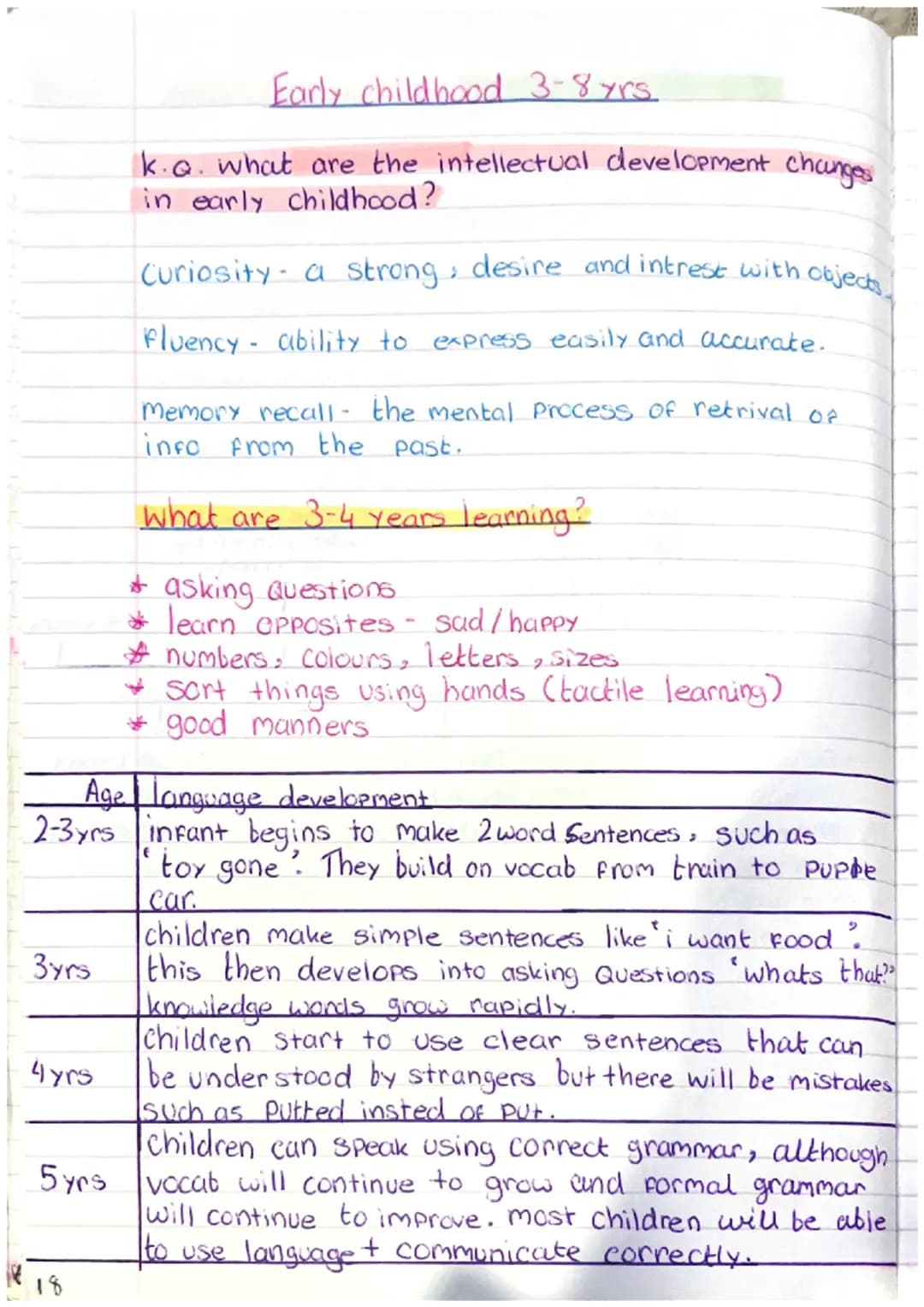 Early childhood 3-8 years
k.Q. what are the physical development changes
in Early childhood?
Task 1 - Height and weight increases.
The co