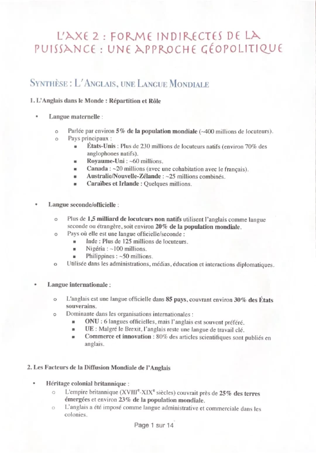# L'AXE 2: FORME INDIRECTES DE LA
PUISSANCE: UNE APPROCHE GÉOPOLITIQUE
SYNTHÈSE: L'ANGLAIS, UNE LANGUE MONDIALE
1. L'Anglais dans le Monde