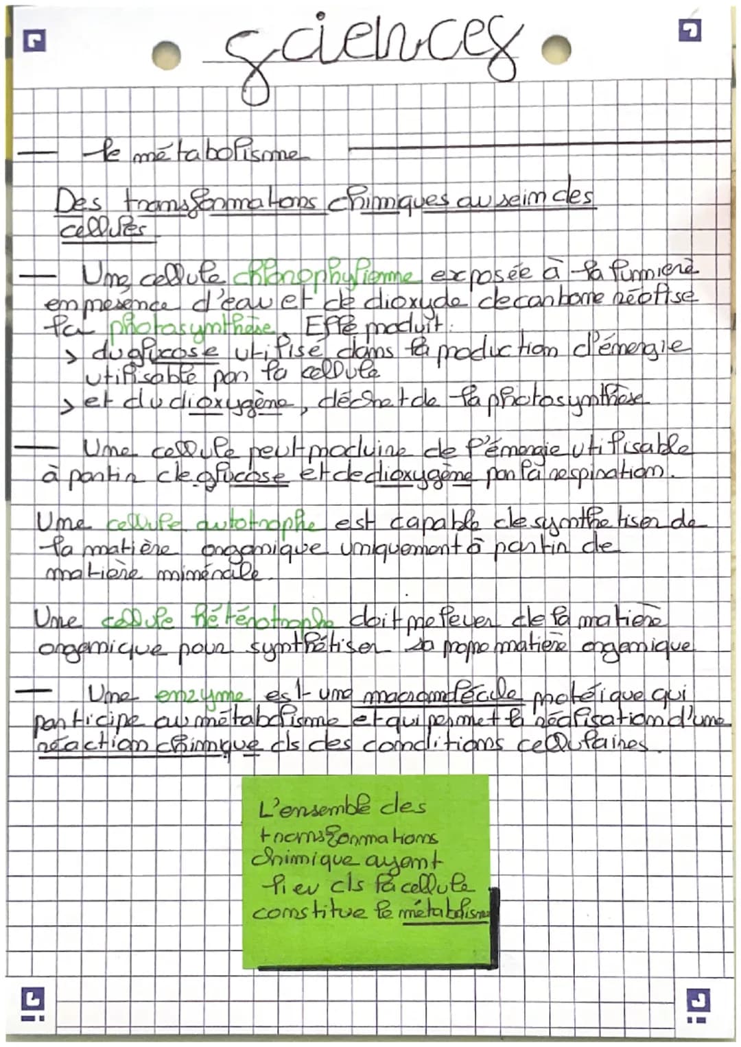 # Sciences.
- le métabolisme
Des transformators chimiques au sein des
cellistes
- Ume cellule, chloronnyfiome exposée à la fumiera
en Mese