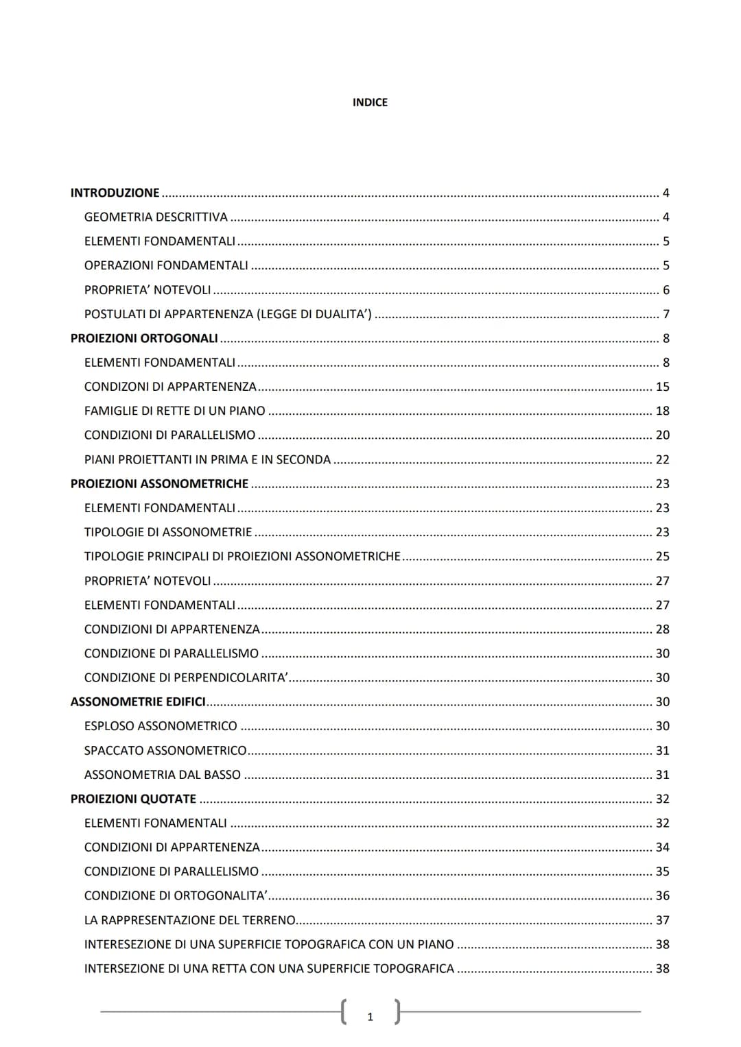 DISPENSE
DISEGNO
DELL'ARCHITETTURA I
Tratti dal libro: «Scienza del Disegno 3° edizione>>
Mario Docci, Marco Gaiani e Diego Maestri. INDIC
