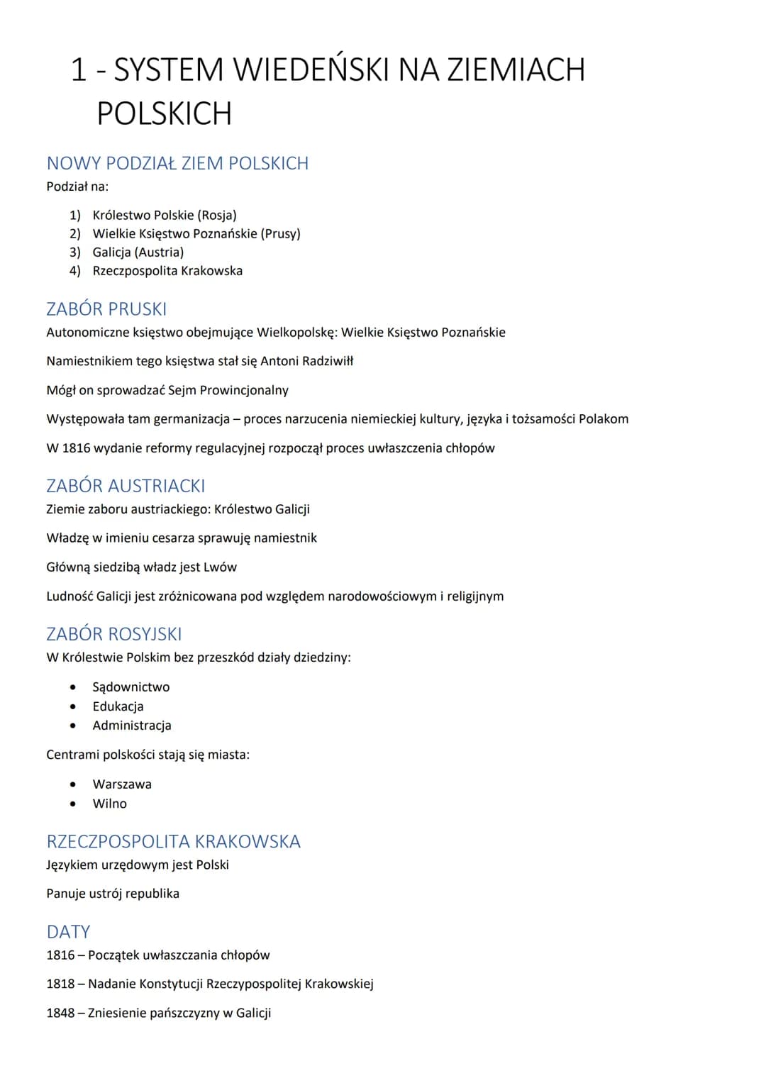 # 1 - SYSTEM WIEDEŃSKI NA ZIEMIACH
POLSKICH
NOWY PODZIAŁ ZIEM POLSKICH
Podział na:
1) Królestwo Polskie (Rosja)
2) Wielkie Księstwo Poznańs