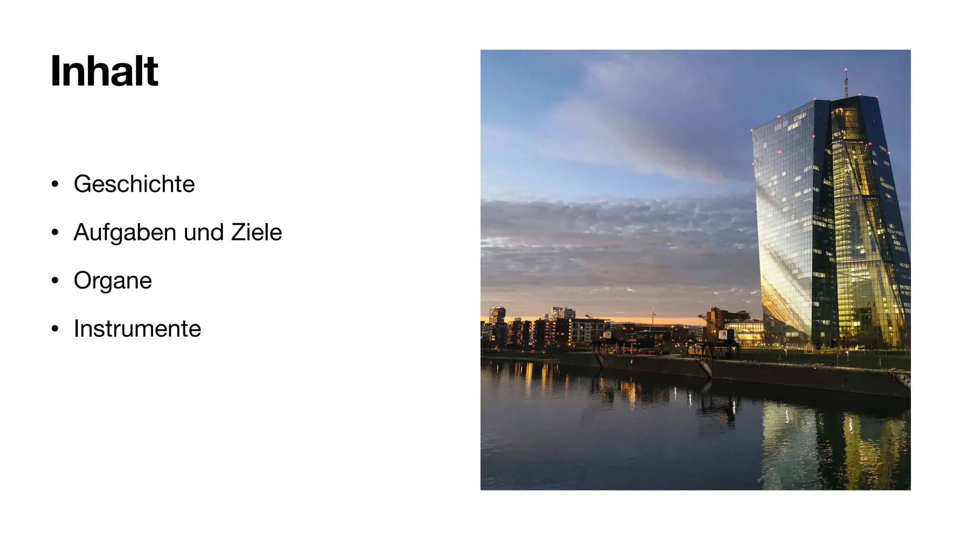 # Die Europäische Zentralbank # Inhalt
- Geschichte
- Aufgaben und Ziele
- Organe
- Instrumente # Geschichte
* Gegründet Juni 1998
* W