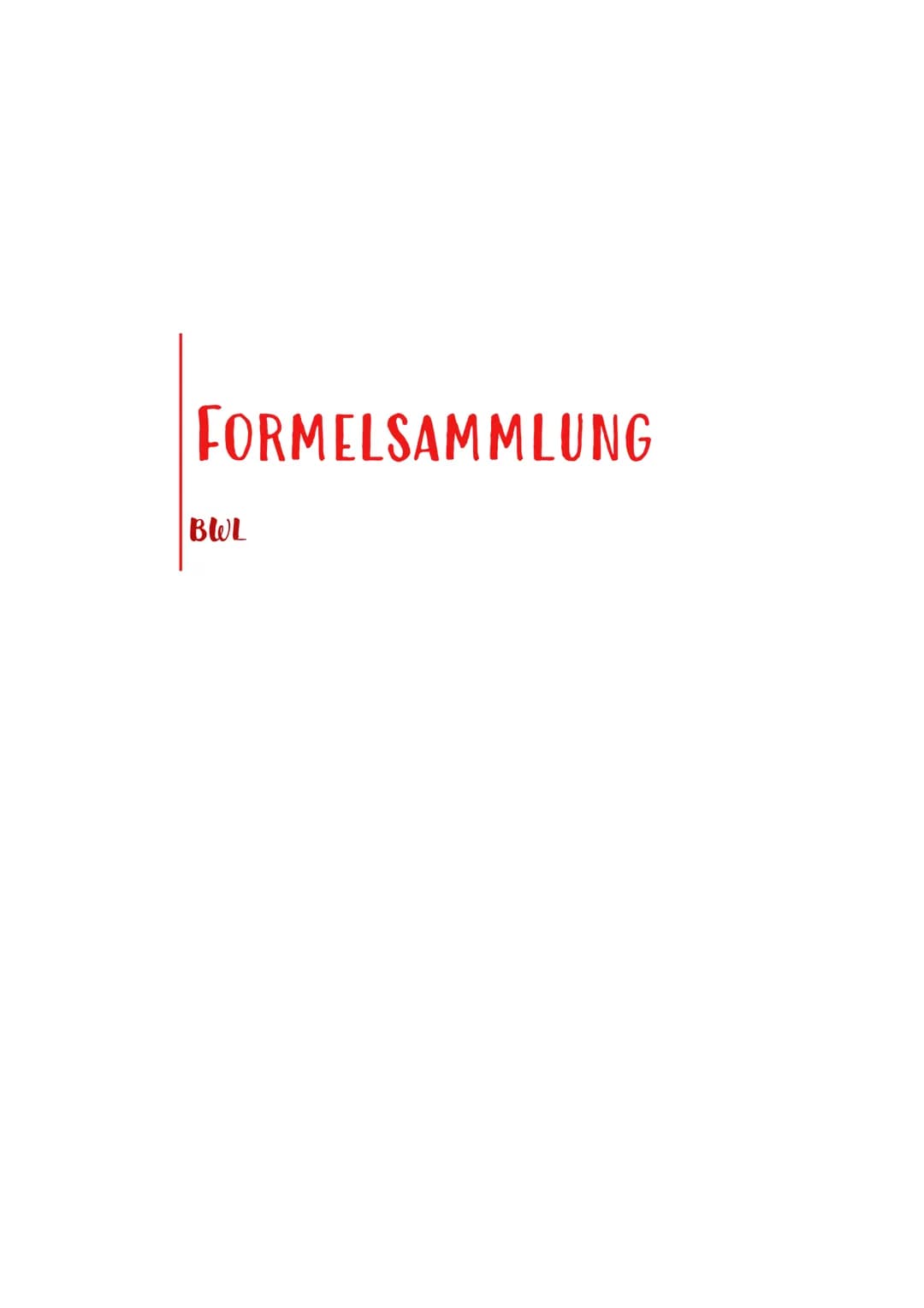 | FORMELSAMMLUNG
BWL Aktien:...............................................................................................................
