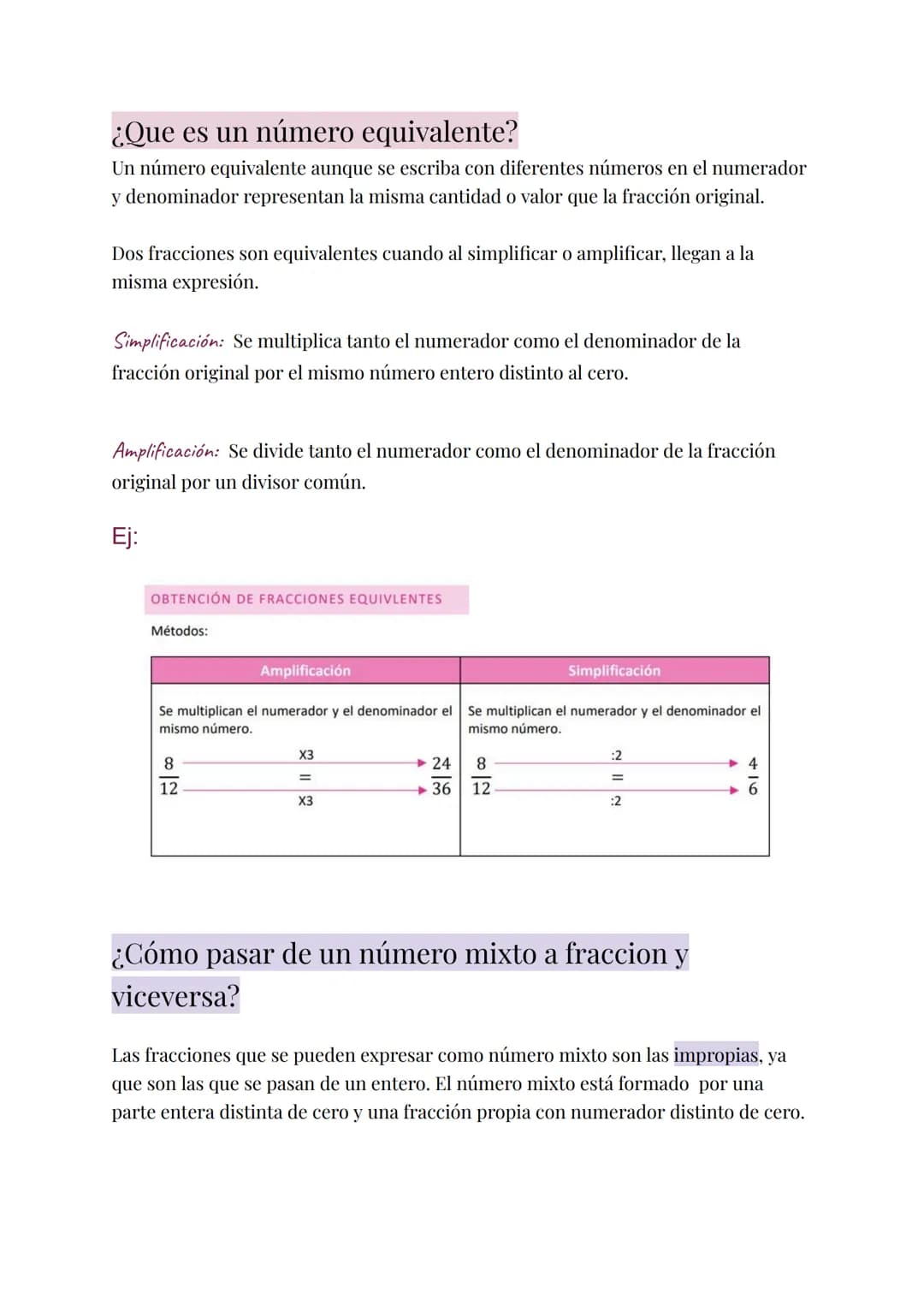 # MATEMÁTICAS
Números equivalentes
¿Cómo pasar un número mixto a fracción y viceversa? ¿Que es un número equivalente?
Un número equivalent