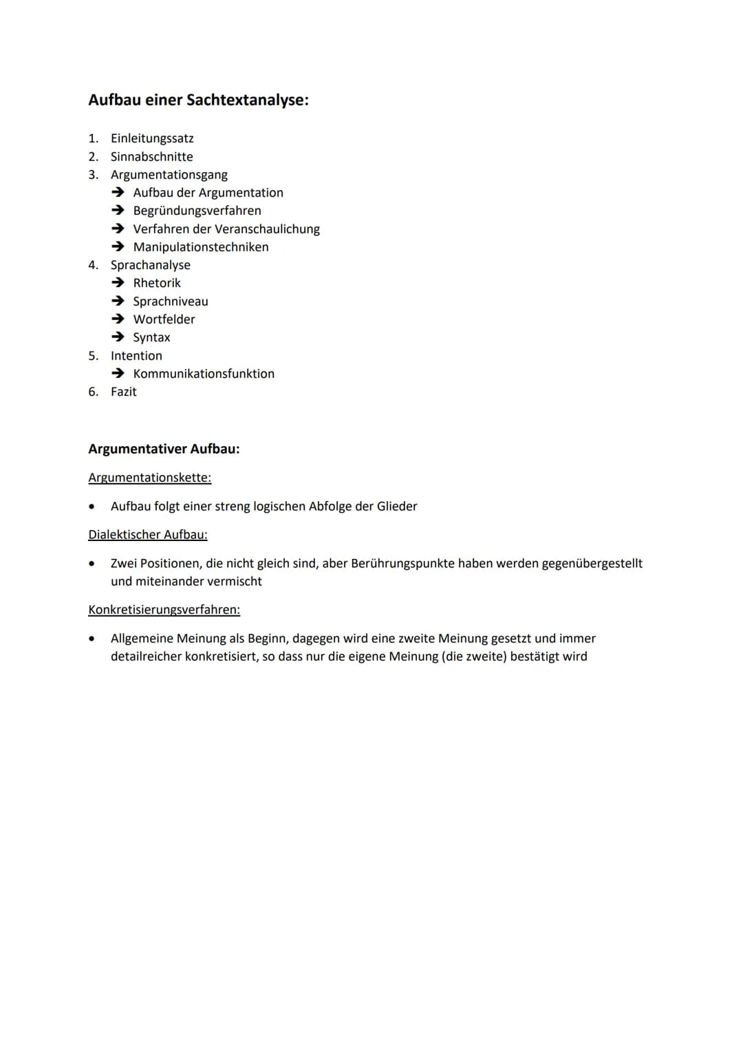 Aufbau einer Sachtextanalyse:
1. Einleitungssatz
2. Sinnabschnitte
3. Argumentationsgang
→ Aufbau der Argumentation
→ Begründungsv