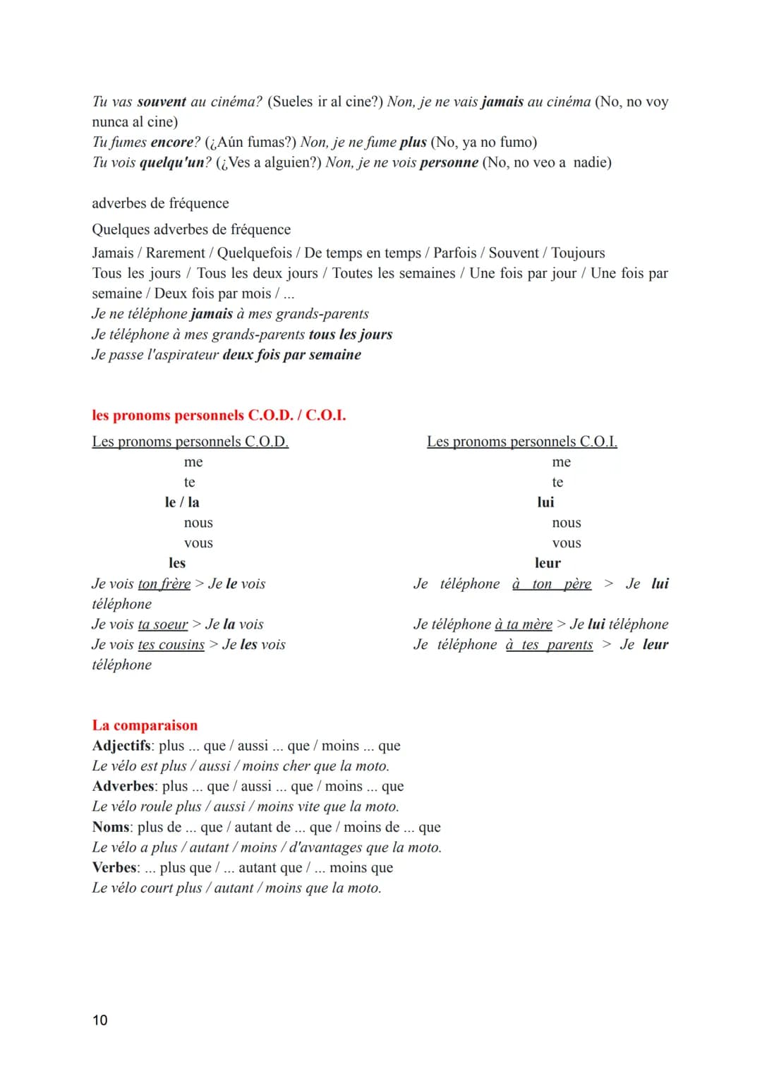 # L'interrogation
L'interrogation totale (a que se responde con Oui / Non)
1) SUJET VERBE...? Vous parlez français?
2) Est-ce que SUJET V