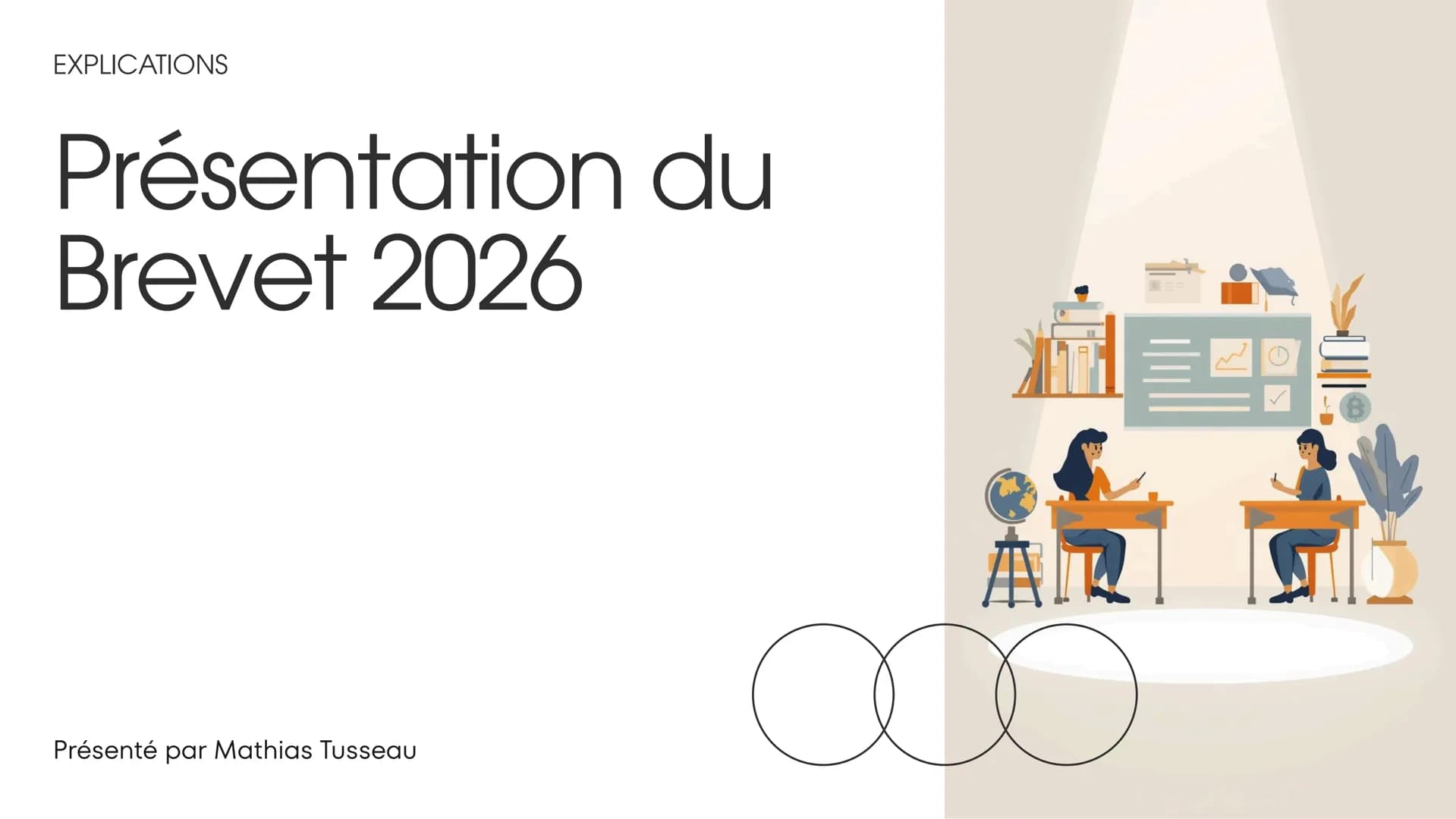 EXPLICATIONS
Présentation du
Brevet 2026
Présenté par Mathias Tusseau # Objectifs de la Réforme
Contexte et enjeux clés
La réforme du Br