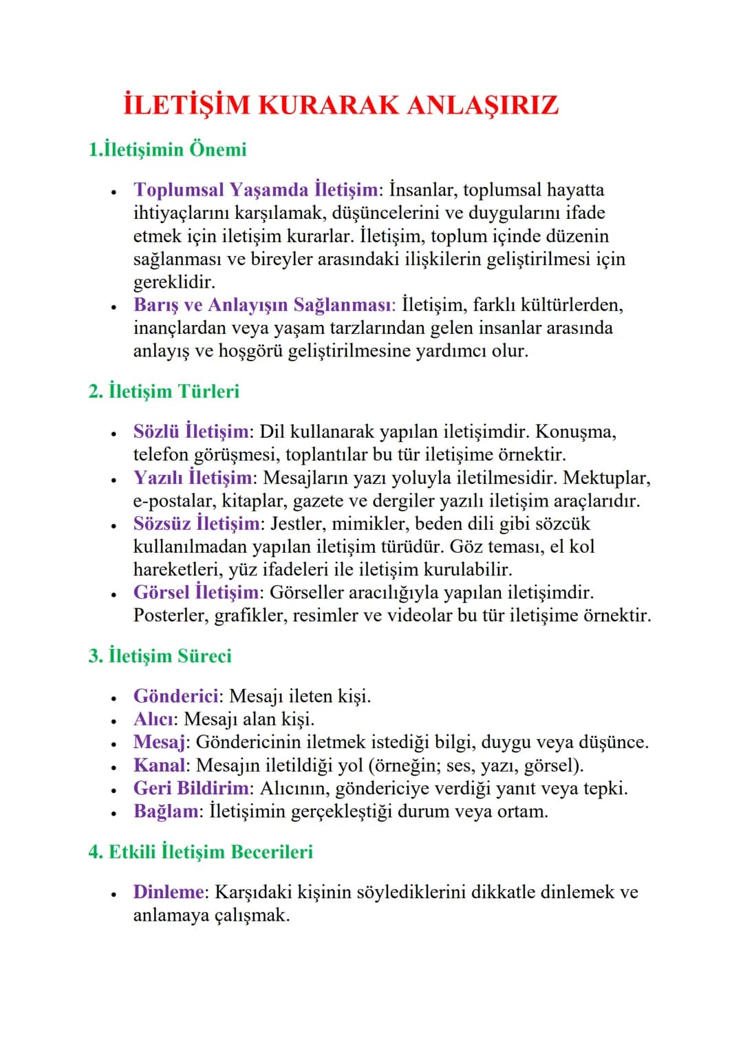 # İLETİŞİM KURARAK ANLAŞIRIZ
1.İletişimin Önemi
* Toplumsal Yaşamda İletişim: İnsanlar, toplumsal hayatta
ihtiyaçlarını karşılamak, düşü