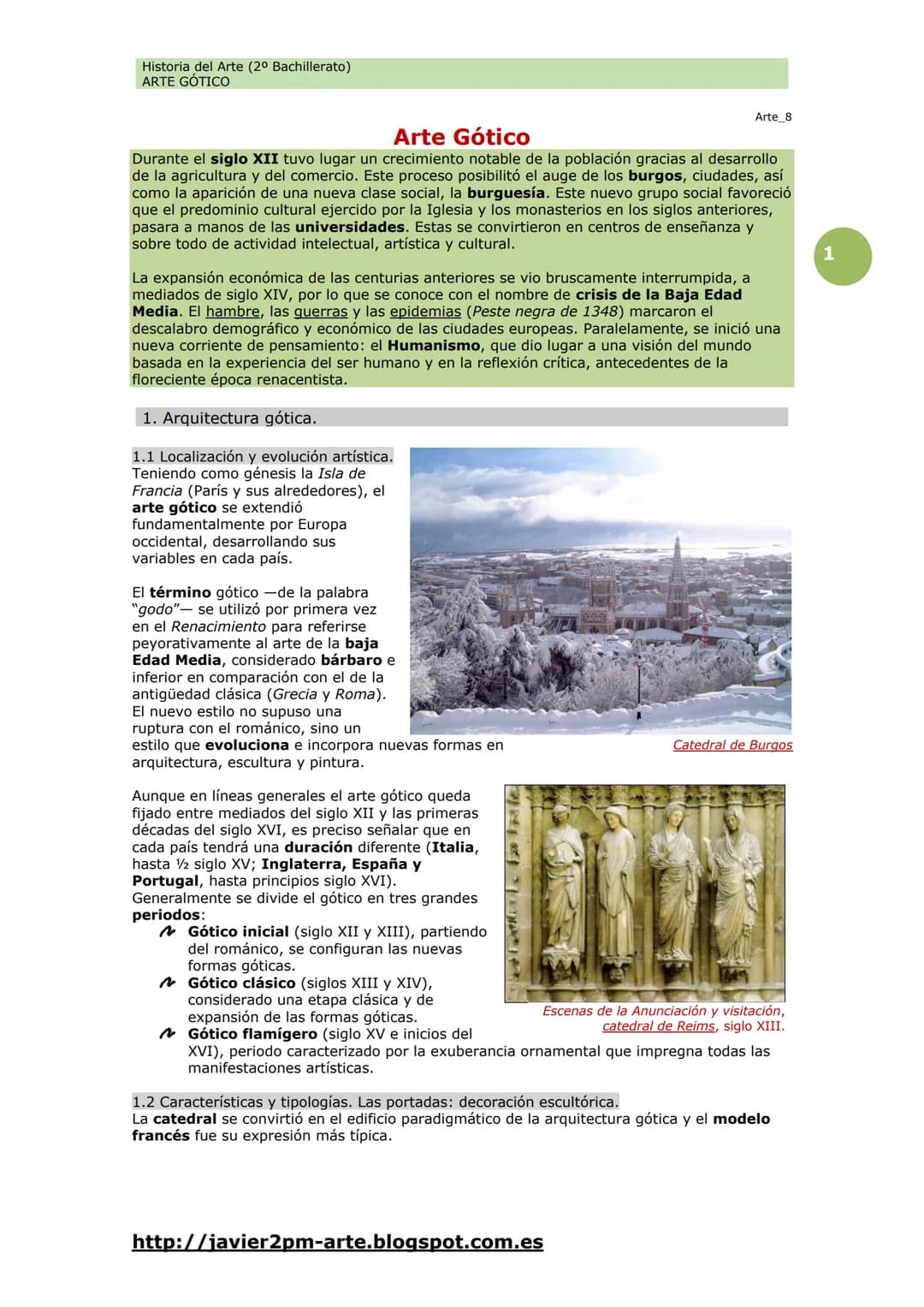 Historia del Arte (2º Bachillerato)
ARTE GÓTICO
Arte Gótico
Arte 8
Durante el siglo XII tuvo lugar un crecimiento notable de la población