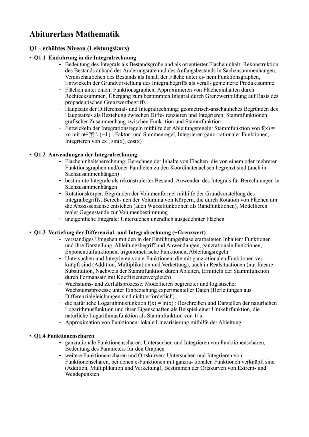 # Abiturerlass Mathematik
Q1 - erhöhtes Niveau (Leistungskurs)
* Q1.1 Einführung in die Integralrechnung
* Bedeutung des Integrals