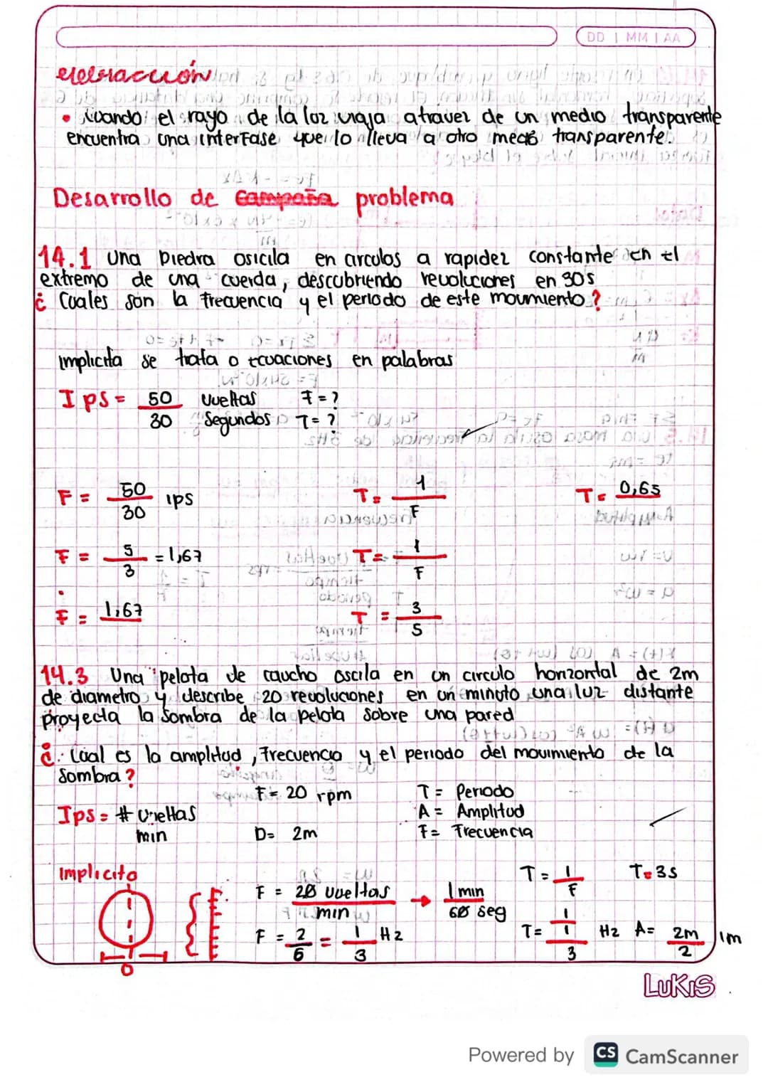 DD MMAA
Movimientos of a s
armonico
Somple
Descubrimos ese tipo de movimiento calculando la posicion y
velocidad en Función del Tiempo, si