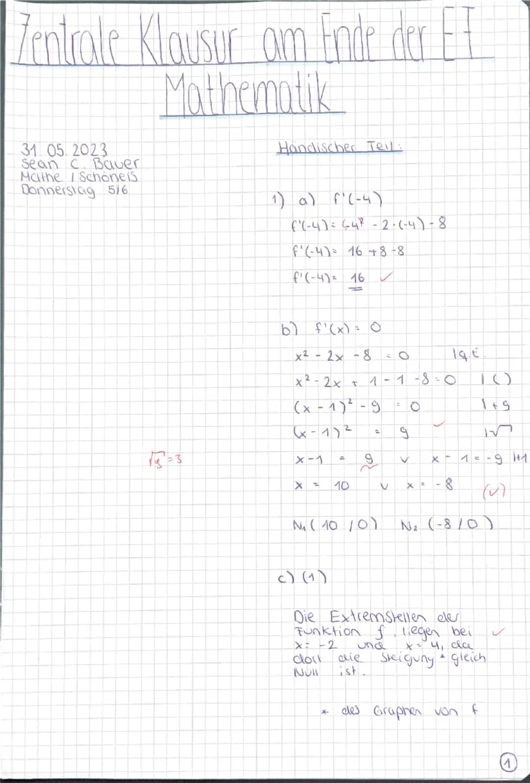 Ministerium für
Schule und Bildung.
des Landes Nordrhein-Westfalen
Name: Sean Baver
ZK M HT
Prüfungsteil A
Seite 1 von 2
Zentrale Klausur