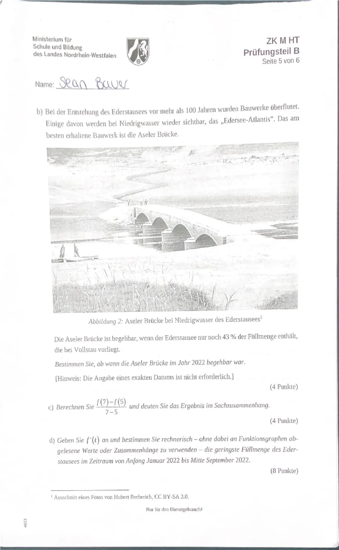 Ministerium für
Schule und Bildung.
des Landes Nordrhein-Westfalen
Name: Sean Baver
ZK M HT
Prüfungsteil A
Seite 1 von 2
Zentrale Klausur