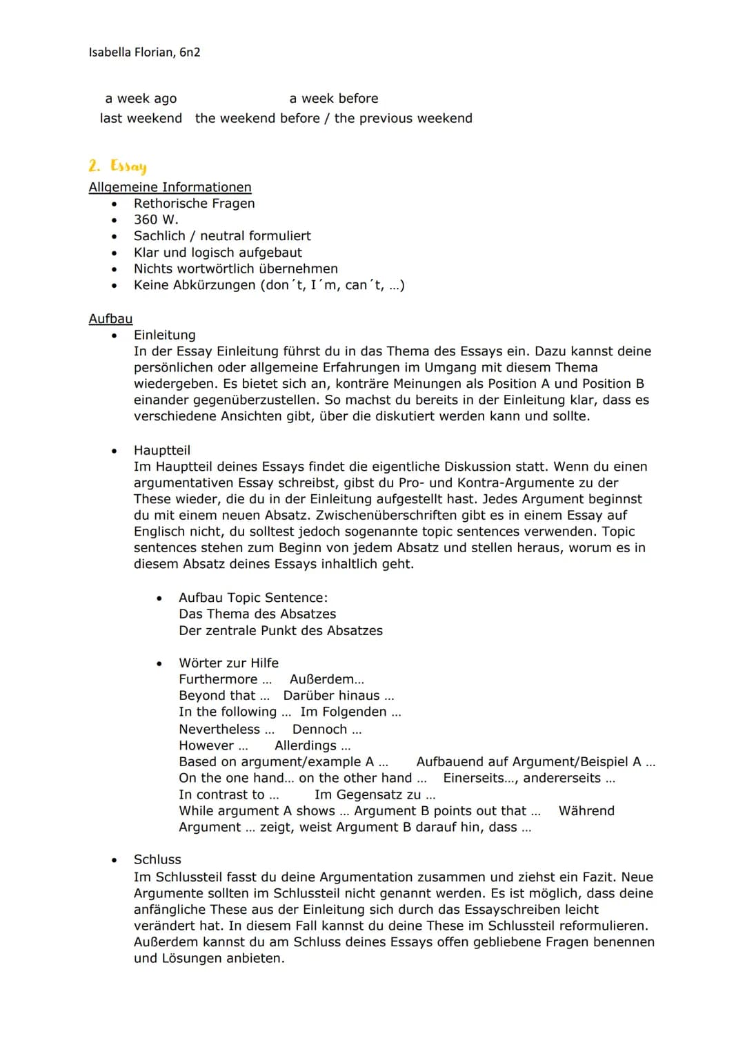 Isabella Florian, 6n2
Englisch Textsorten: Schularbeiten und Natura
1. Report
Allgemeine Informationen
- Sachlich / neutral formuliert
- K
