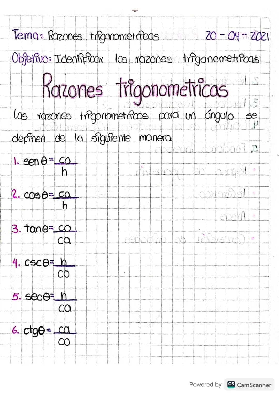 Tema: Razones trigonometricas
20-04-2021
Objetivo: Identificar los razones trigonometricas
# Razones trigonometricas
los razones trigonometr