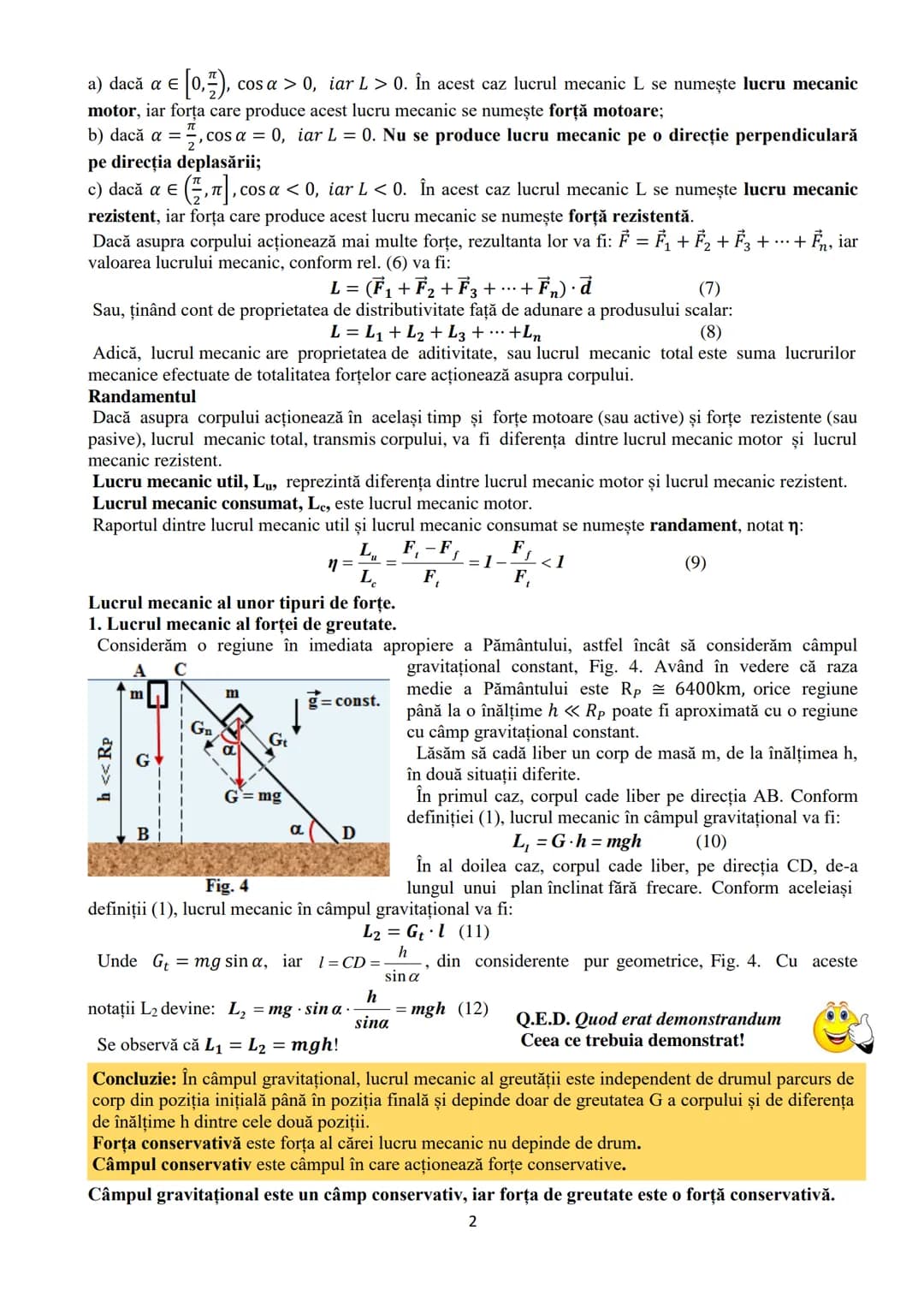 # MECANICA
IV. LUCRUL MECANIC. RANDAMENTUL.
PUTEREA. ENERGIA MECANICĂ.
LUCRUL MECANIC.
Orice activitate desfășurată de om, animal sau maşi