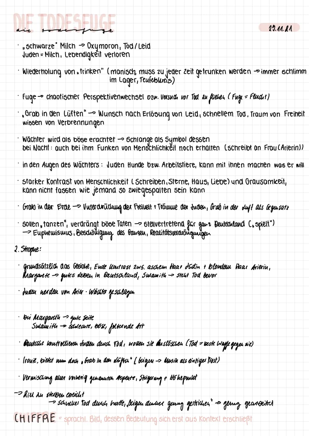 # DIE TODESEUGE
die
• „schwarze“ Milch → Oxymoron, Tod/Leid
Juden = Milch, Lebendigkeit verloren
29.11.21
• Wiederholung von „trinken“ (m