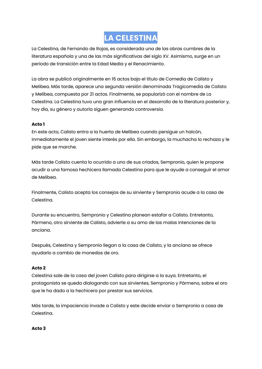 # LA CELESTINA
La Celestina, de Fernando de Rojas, es considerada una de las obras cumbres de la
literatura española y una de las más signi