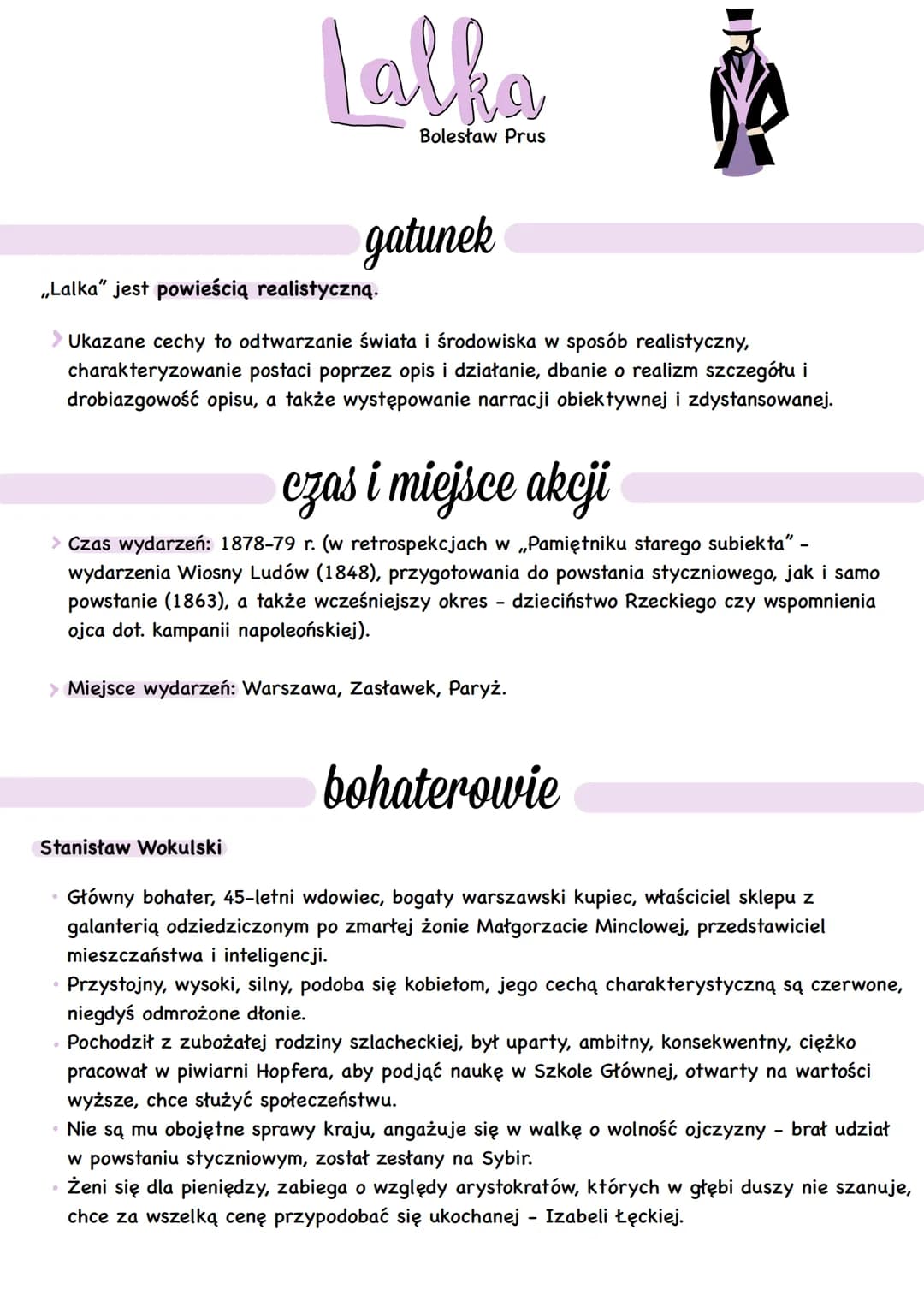 # Lalka
Bolesław Prus
## gatunek
„Lalka" jest powieścią realistyczną.
> Ukazane cechy to odtwarzanie świata i środowiska w sposób realist