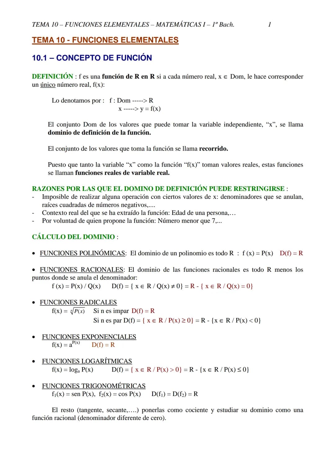 TEMA 10-FUNCIONES ELEMENTALES - MATEMÁTICAS 1-1º Bach.
1
TEMA 10 - FUNCIONES ELEMENTALES
10.1-CONCEPTO DE FUNCIÓN
DEFINICIÓN: f es una fun
