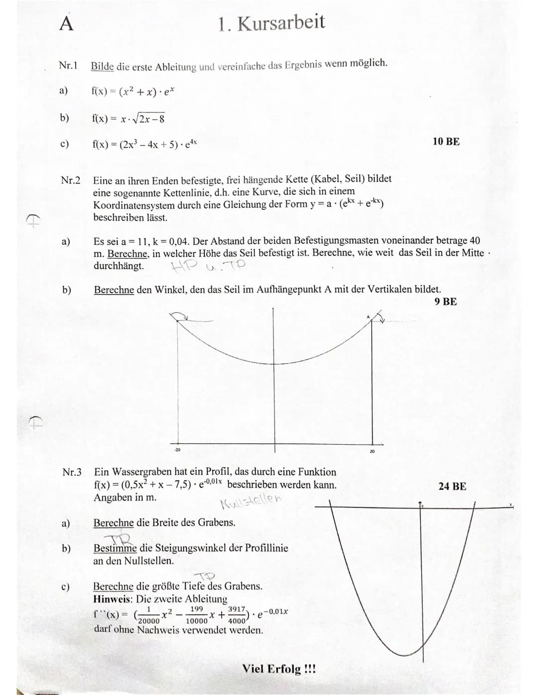 A
# 1. Kursarbeit
Nr.1 Bilde die erste Ableitung und vereinfache das Ergebnis wenn möglich.
a)
$f(x) = (x^2 + x) \cdot e^x$
b)
$f(x) = x