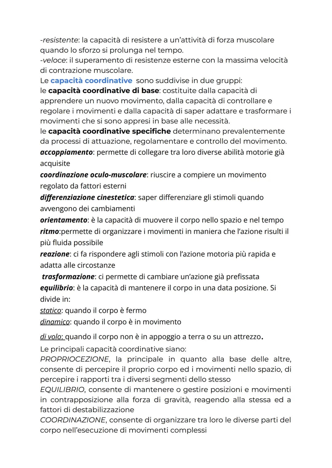 # LE CAPACITÀ' MOTORIE
Le capacità motorie sono delle azioni motorie innate, cioè che
tutti noi possediamo, ma che possono essere migliorat