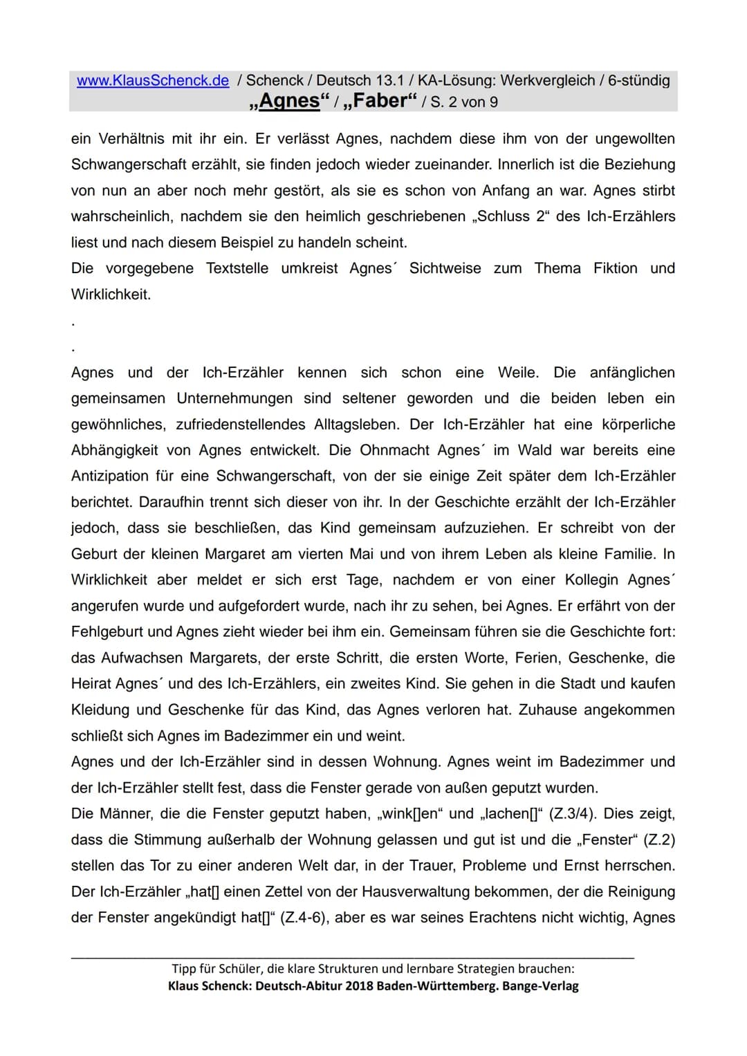 www.Klaus Schenck.de / Schenck / Deutsch 13.1/KA-Lösung: Werkvergleich / 6-stündig
„Agnes"/„Faber" / S. 1 von 9
Aufgaben:
1. Interpretiere