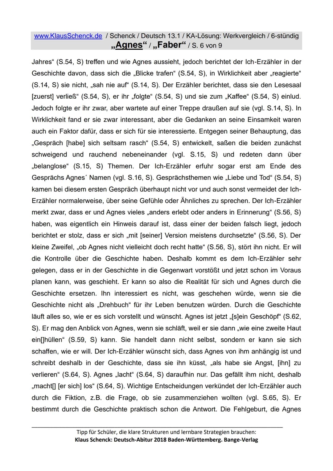 www.Klaus Schenck.de / Schenck / Deutsch 13.1/KA-Lösung: Werkvergleich / 6-stündig
„Agnes"/„Faber" / S. 1 von 9
Aufgaben:
1. Interpretiere
