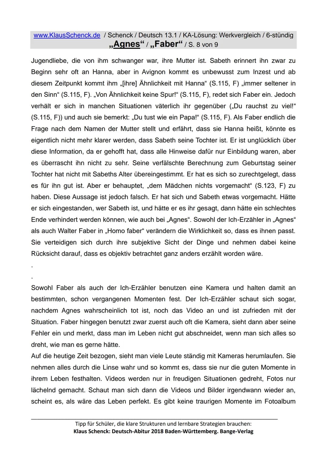 www.Klaus Schenck.de / Schenck / Deutsch 13.1/KA-Lösung: Werkvergleich / 6-stündig
„Agnes"/„Faber" / S. 1 von 9
Aufgaben:
1. Interpretiere