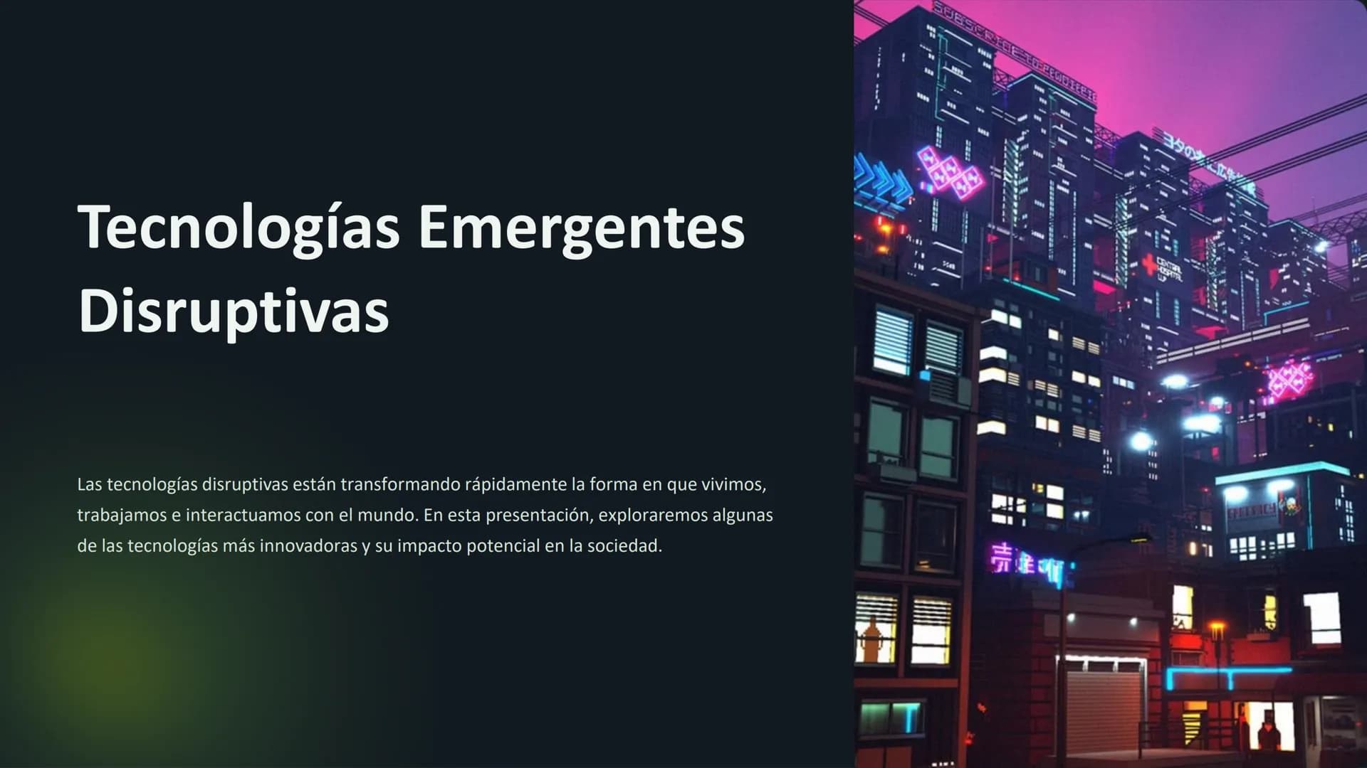 # Tecnologías Emergentes
Disruptivas
Las tecnologías disruptivas están transformando rápidamente la forma en que vivimos,
trabajamos e int
