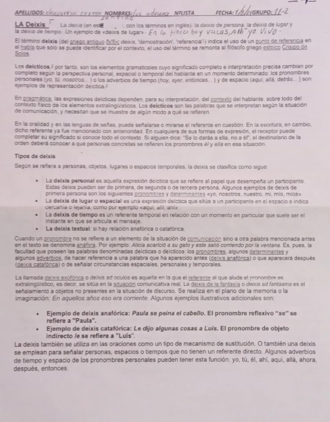 APELLIDOS: chavarria correa NOMBRES:/vt adnana NOLISTA FECHA: 1/8/24 GRUPO: 11-2
LA Deixis
La decus (en es sentido con los términos en ing