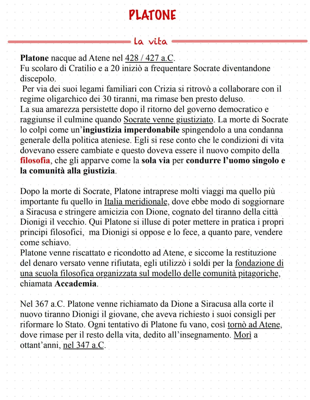 # PLATONE
## La vita
Platone nacque ad Atene nel 428 / 427 a.C.
Fu scolaro di Cratilio e a 20 iniziò a frequentare Socrate diventandone
di