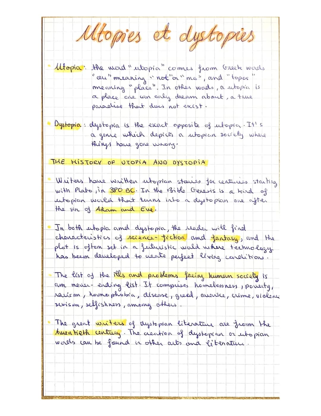 Utopies et dystopies
Utopia: the word "utopia" comes from Greek words
"cou" meaning "not"'or "mo", and "topos"
meaning "place". In other wo