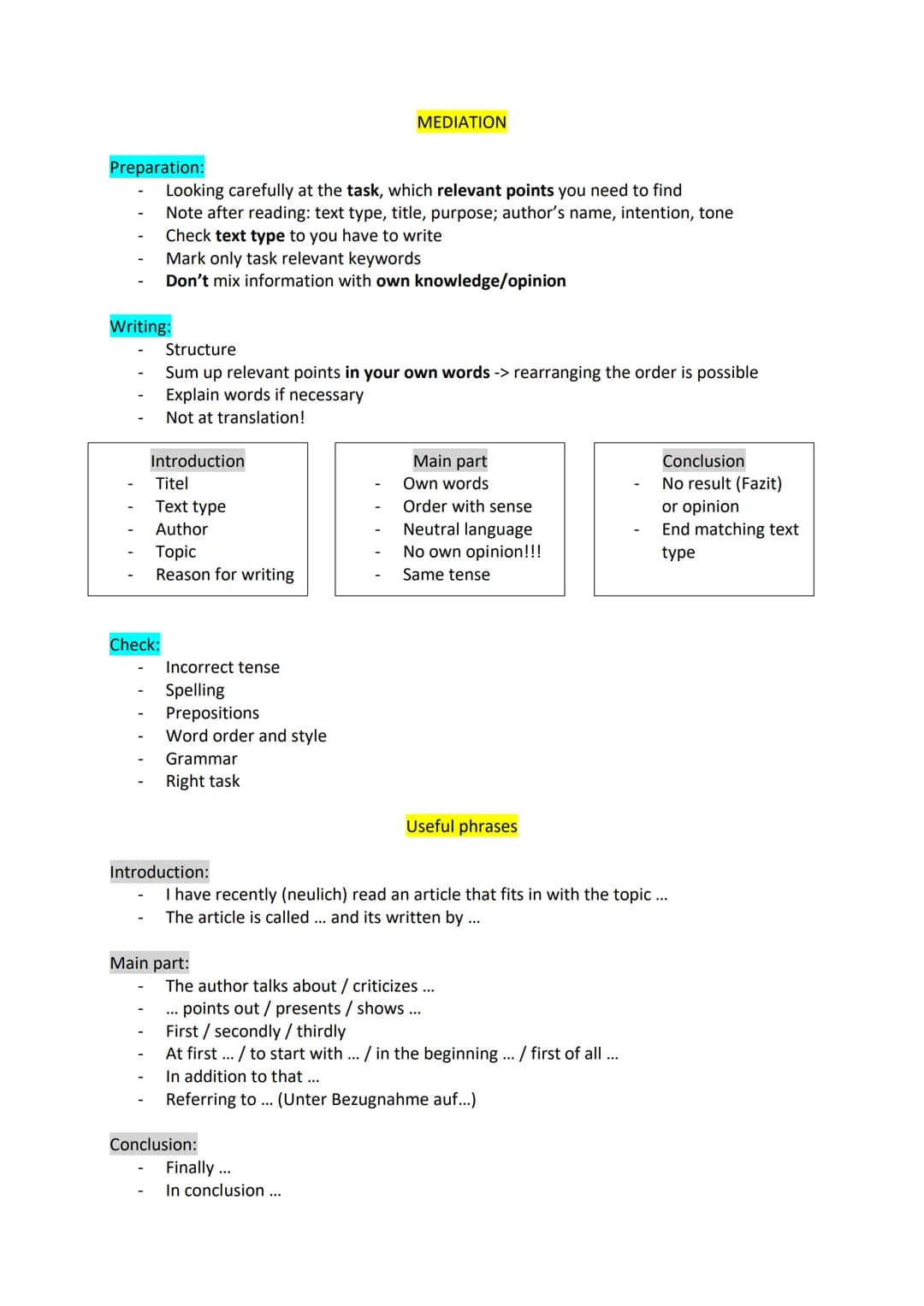 MEDIATION
Preparation:
- Looking carefully at the task, which relevant points you need to find
- Note after reading: text type, title, purp