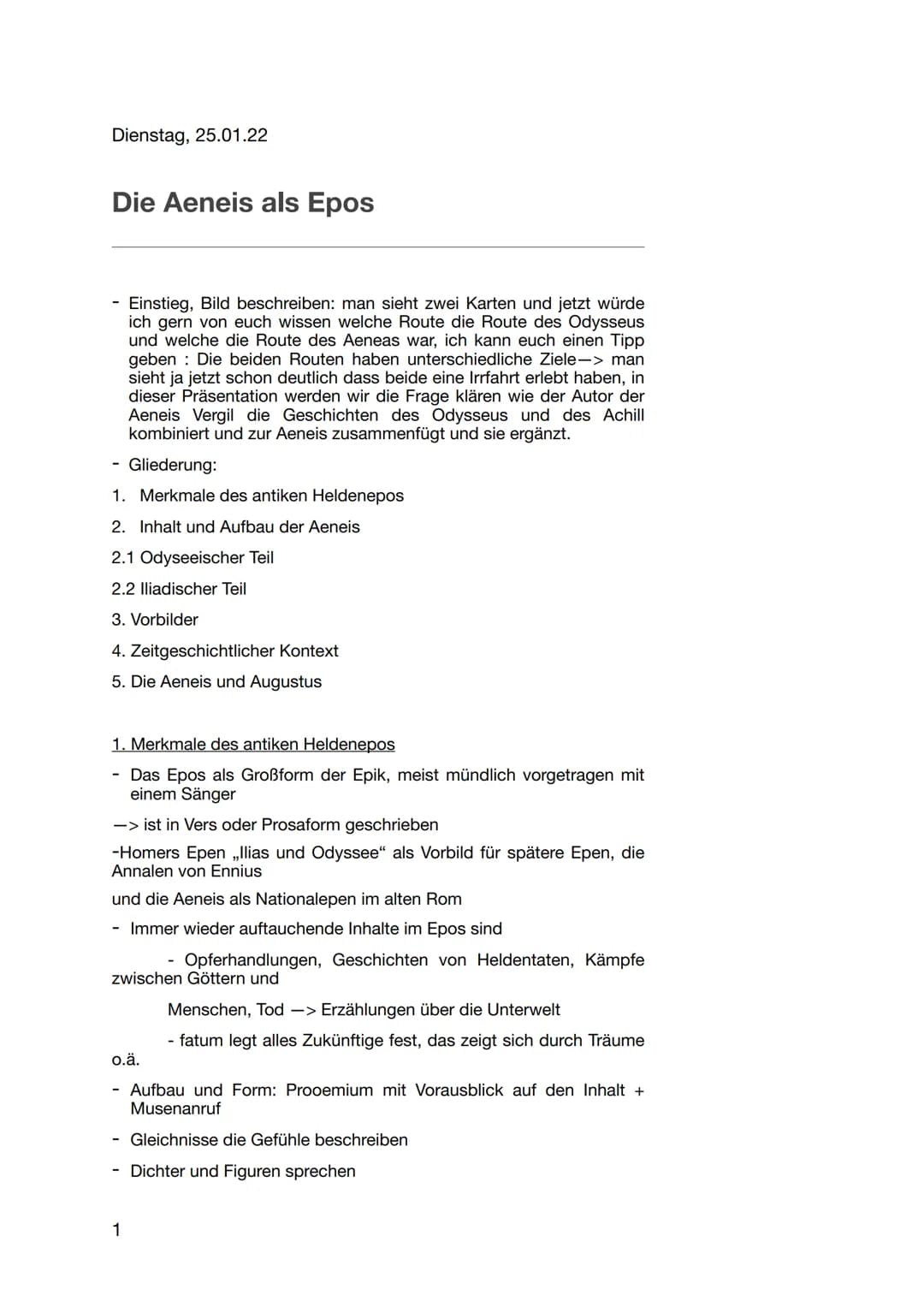 Referentin: Leni Schmidt
Kurs: 5L7
Kurslehrerin: Frau Burzler
Treuchtlingen, den 25.01.2022
## Die Aeneis als Epos
### 1. Merkmale des ant