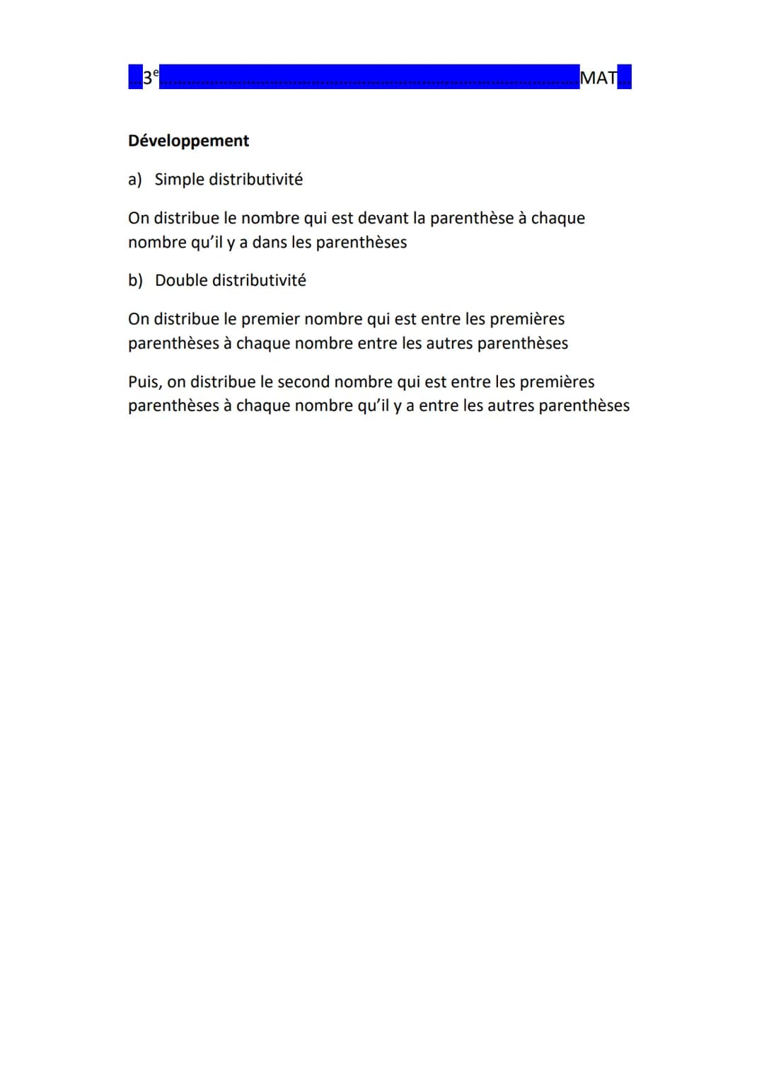 3e
MAT
Chap. 2: Calcul littéral
Calcul numérique
a) Calculer la valeur numérique d'une expression littérale
On remplace chaque lettre pa