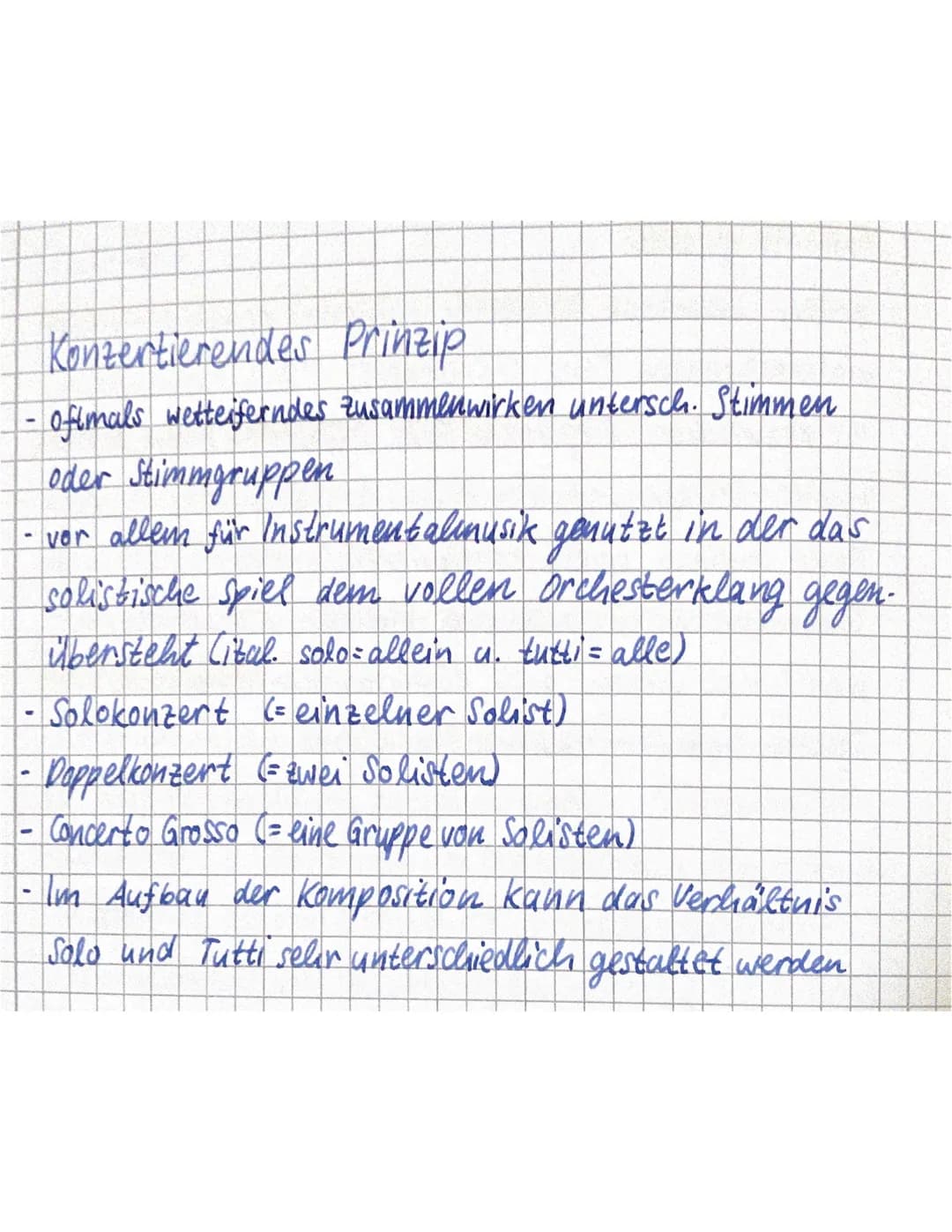 Konzertierendes Prinzip
- ofimals wetteiferndes zusammenwirken untersch. Stimmen
oder Stimmgruppen
- vor allem für Instrumentalinusik genutz