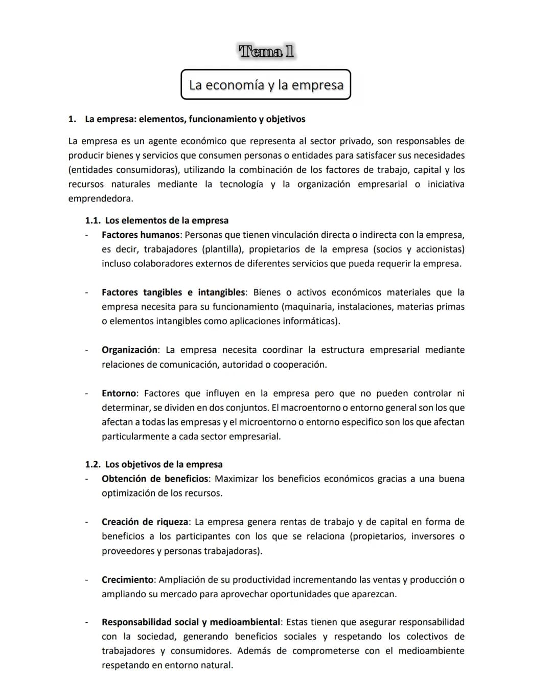 # Tema 11
La economía y la empresa
1. La empresa: elementos, funcionamiento y objetivos
La empresa es un agente económico que representa
