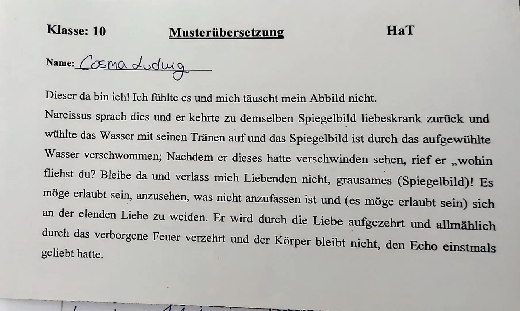 # Klasse: 10
# LATEIN - Klassenarbeit Nr. 4
08.06.2022
Name: Cosima tudung
# A: ÜBERSETZUNG
(Bewertung 3/4)
Bene tibi!
Eines Tages er
