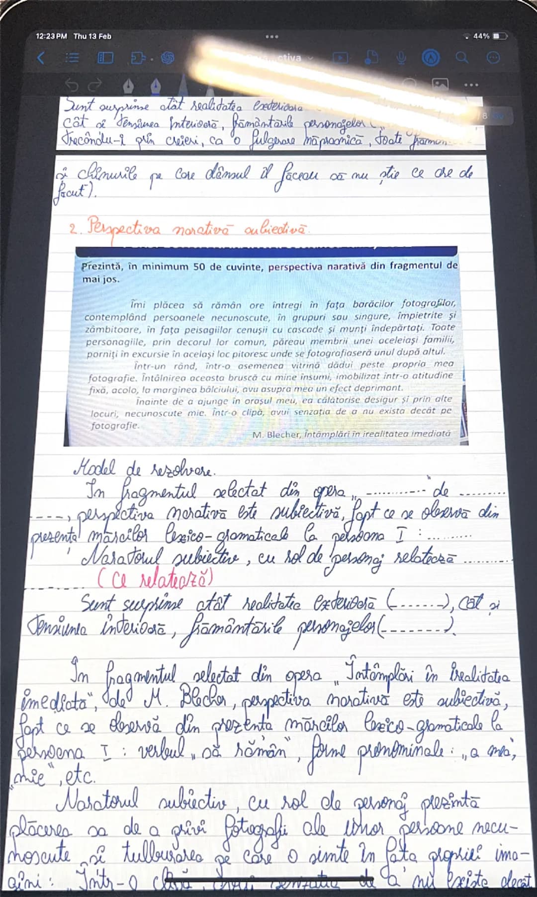 12:23 PM Thu 13 Feb
<
44%
Perspectiva narativă
→ punctul de vedere din care se relatieră continutul
operel marative si la persoona la care s