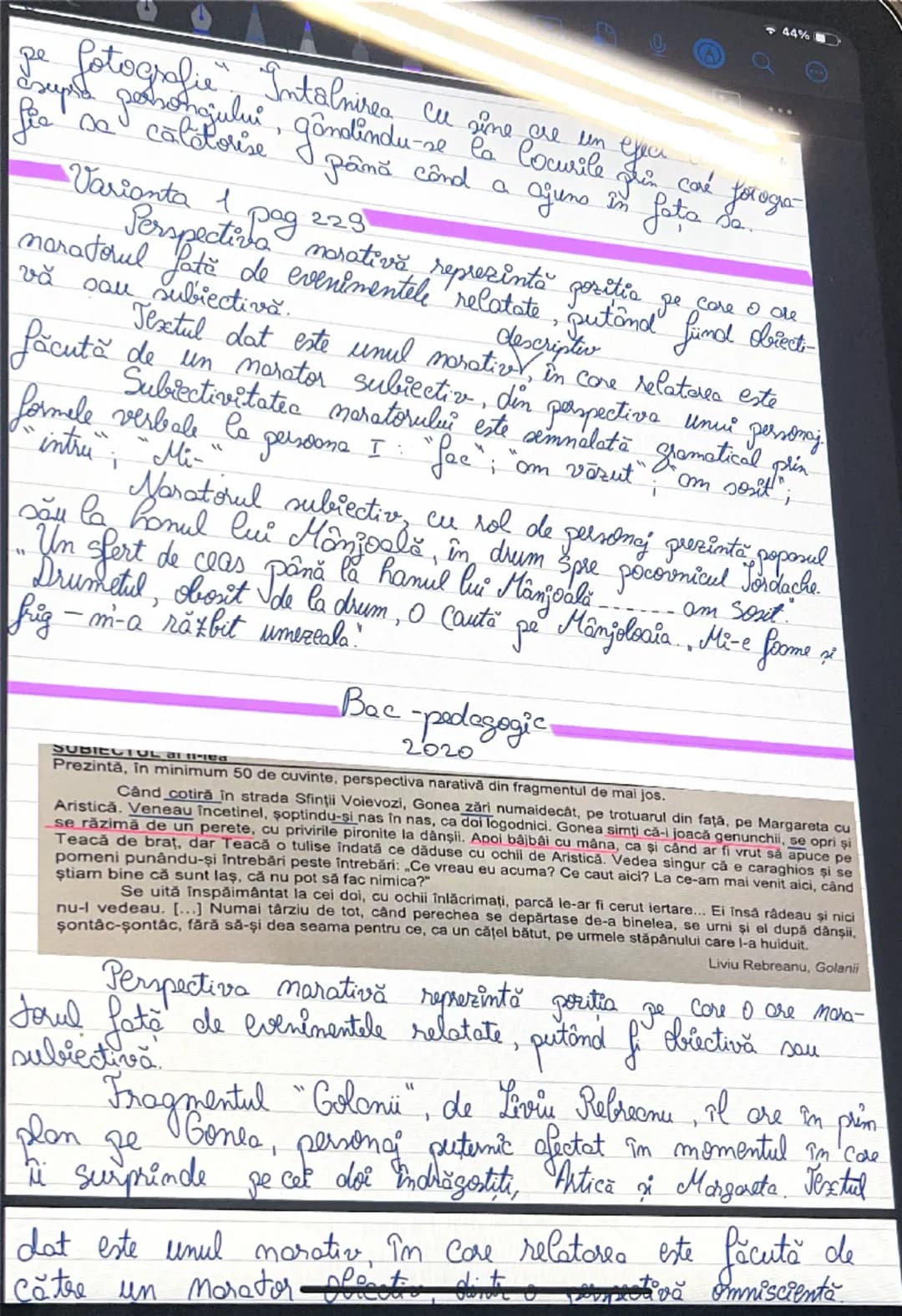 12:23 PM Thu 13 Feb
<
44%
Perspectiva narativă
→ punctul de vedere din care se relatieră continutul
operel marative si la persoona la care s