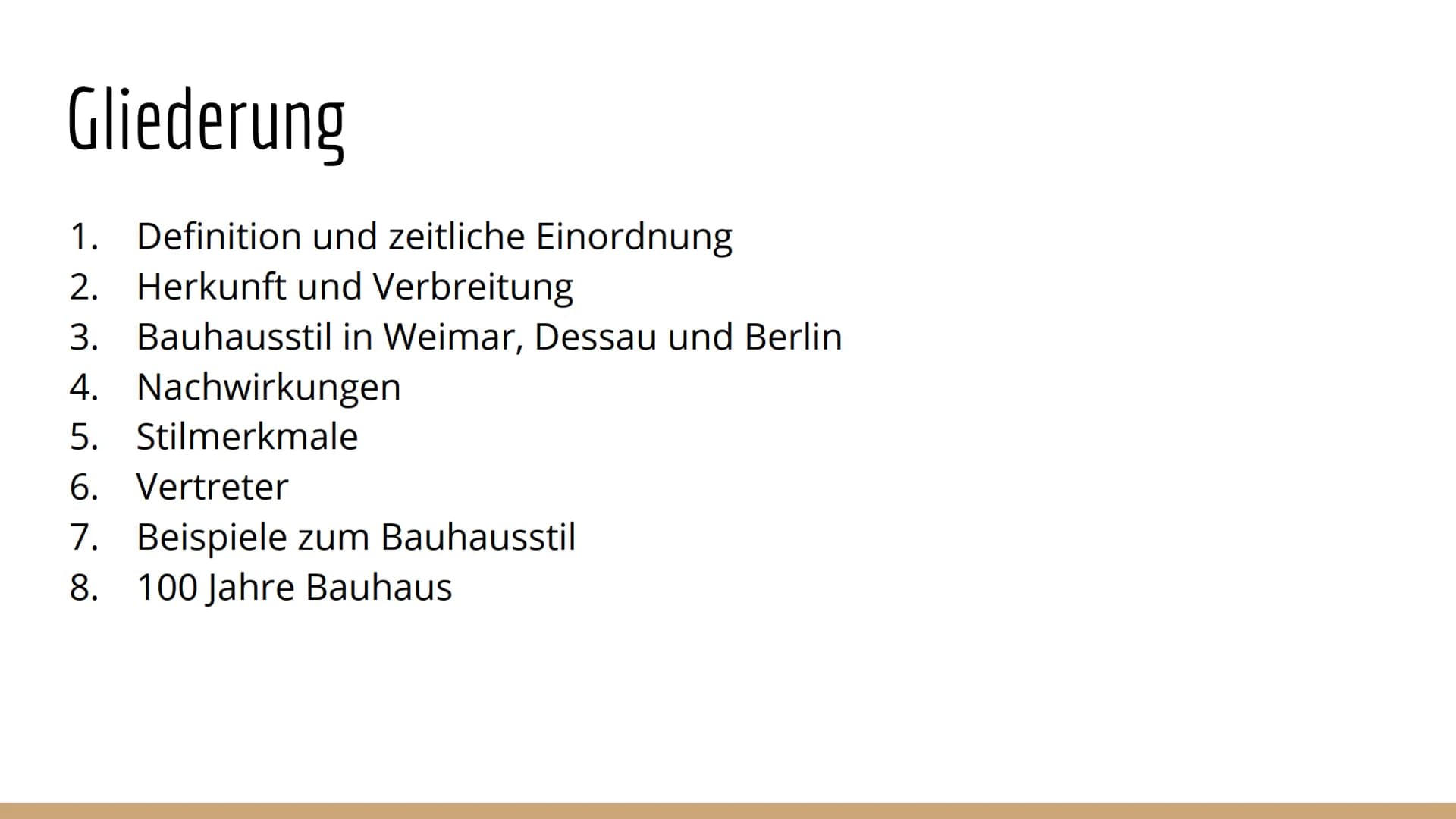 Abb. 27: Bauhausstil haus # Das Bauhaus
Melissa und Sharon # Gliederung
1. Definition und zeitliche Einordnung
2. Herkunft und Verbreitung