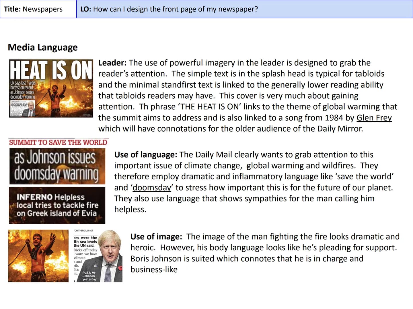 Title: Newspapers
LO: How do newspapers use language for purpose?
Masthead
The title block of the
newspaper
Kicker
An article linked to a