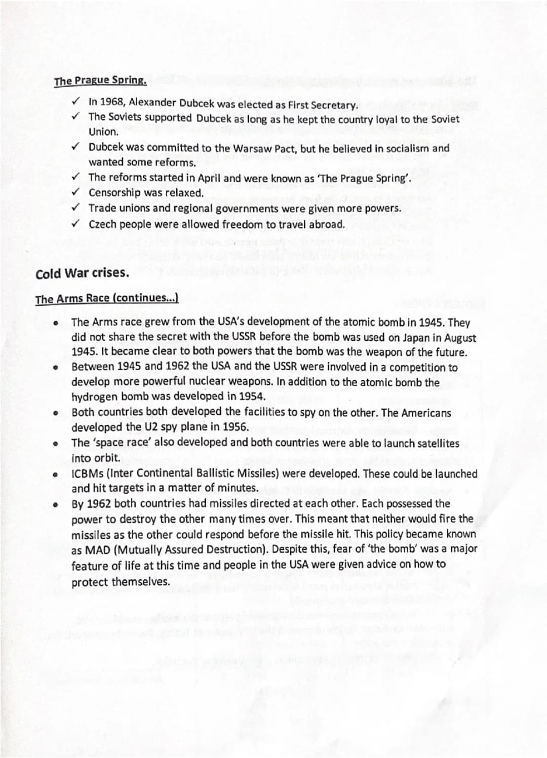 # Superpower relations and the Cold War, 1941-91.
The exam will have three questions stems:
1. Explain two consequences of (8 marks)
2. Wr